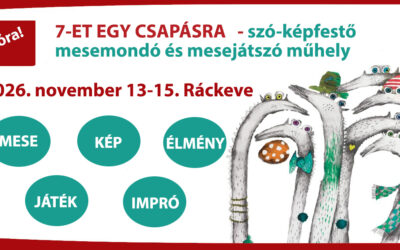 7-et egy csapásra – Merj mesélni!
